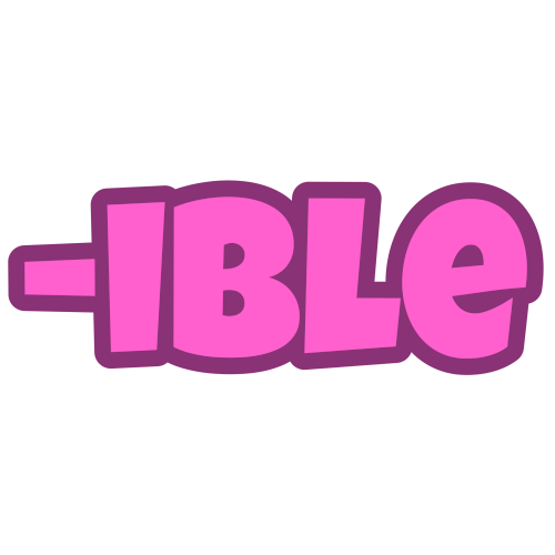 '-ible' in pink letters with a darker pink outline.